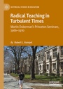 Cover: Radical Teaching in Turbulent Times - Palgrave Macmillan