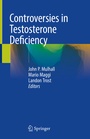 Cover: Controversies in Testosterone Deficiency - Springer