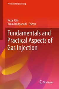 Enlarge image Cover: Fundamentals and Practical Aspects of Gas Injection - Springer