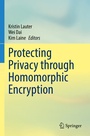 Cover: Protecting Privacy through Homomorphic Encryption - Springer
