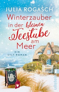 Abbildung von: Winterzauber in der kleinen Teestube am Meer - Ullstein Taschenbuchverlag
