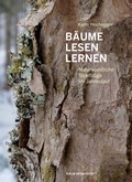 Cover: B&auml;ume lesen lernen - Verlag Anton Pustet Salzburg