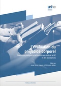 Cover: L'&eacute;valuation du pr&eacute;judice corporel - Helbing & Lichtenhahn