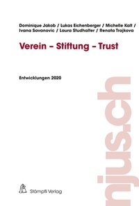 Abbildung von: Verein - Stiftung - Trust - Stämpfli Verlag