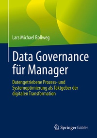 Abbildung von: Data Governance für Manager - Springer Gabler