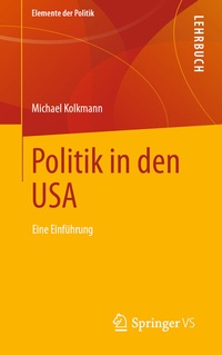 Abbildung von: Politik in den USA - Springer VS