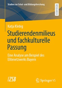 Abbildung von: Studierendenmilieus und fachkulturelle Passung - Springer VS