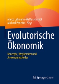 Abbildung von: Evolutorische Ökonomik - Springer Gabler