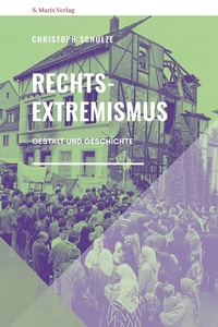 Abbildung von: Rechtsextremismus - marix Verlag ein Imprint von Verlagshaus Römerweg