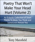 Cover: Poetry That Won't Make Your Head Hurt (Volume 2) - BookRix