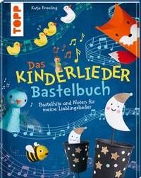 Abbildung von: Das Kinderlieder-Bastelbuch - Frech