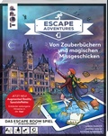 Cover: Escape Adventures AR - Augmented Reality. Von Zauberb&uuml;chern und magischen Missgeschicken - frechverlag GmbH