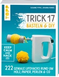 Cover: Trick 17 Basteln & DIY - frechverlag GmbH