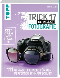 Abbildung von: Trick 17 kompakt - Fotografie - Frech