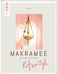 Enlarge image Cover: Retro Style Makramee - frechverlag GmbH