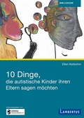 Abbildung von: 10 Dinge, die autistische Kinder ihren Eltern sagen möchten - Lambertus