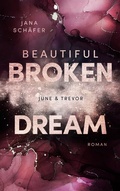 Cover: Beautiful Broken Dream - BoD - Books on Demand