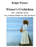 Cover: Wiener's G'schichten V - Books on Demand