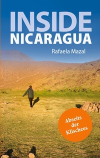 Abbildung von: Inside Nicaragua - BoD - Books on Demand