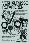 Abbildung von: Verhältnisse reparieren - transcript