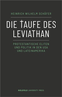 Enlarge image Cover: Die Taufe des Leviathan - Bielefeld University Press ein Imprint des transcript Verlags