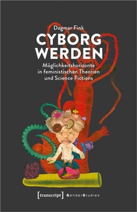 Enlarge image Cover: Cyborg werden - transcript