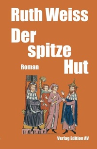 Enlarge image Cover: Der spitze Hut - Verlag Edition AV