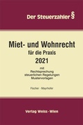 Cover: Miet- und Wohnrecht f&uuml;r die Praxis - Weiss-Vlg