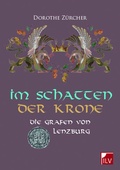 Cover: Im Schatten der Krone - IL-Verlag GmbH