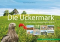 Cover: Die Uckermark - Verlagsbuchhandlung Ehm Welk, Buchhandlung & Verlag