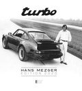 Cover: Porsche 911 Turbo Air Cooled Years 1975 - 1998 / Hans Mezger Edition 2020 - BMB Berlin Motor Books