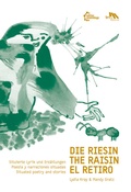 Cover: Die Riesin / El Retiro / The Raisin - edition assemblage