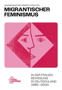 Abbildung von: Migrantischer Feminismus - edition assemblage