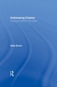 Abbildung von: Undressing Cinema - Routledge