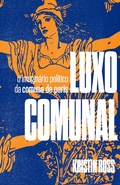 Cover: Luxo Comunal - Autonomia Liter&aacute;ria