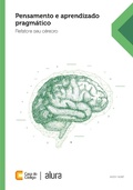 Cover: Pensamento e aprendizado pragm&aacute;tico - Casa do C&oacute;digo