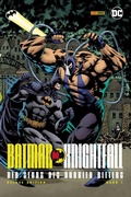 Cover: Batman: Knightfall - Der Sturz des Dunklen Ritters (Deluxe Edition) - Panini Verlags GmbH