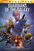 Cover: Marvel Must-Have: Guardians of the Galaxy - Space-Avengers - Panini Verlags GmbH
