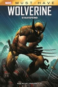 Cover: Marvel Must-Have: Wolverine - Staatsfeind - Panini Verlags GmbH