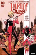 Cover: Batman - der Wei&szlig;e Ritter: Harley Quinn - Panini Verlags GmbH