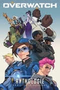 Cover: Overwatch: Anthologie (Erweiterte Ausgabe) - Panini Verlags GmbH