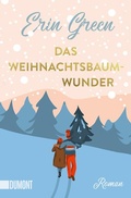 Cover: Das Weihnachtsbaumwunder - DuMont Buchverlag