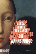 Bild: Die Wahnsinnige - DuMont Buchverlag