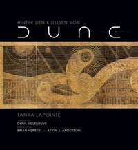Abbildung von: Hinter den Kulissen von Dune - Panini Verlags GmbH