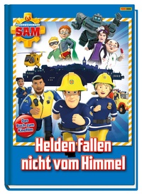 Abbildung von: Feuerwehrmann Sam: Helden fallen nicht vom Himmel - Panini Verlags GmbH
