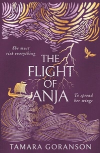 Abbildung von: The Flight of Anja - HarperCollins