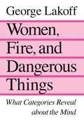 Cover: Women, Fire, and Dangerous Things - University of Chicago Press