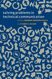 Enlarge image Cover: Solving Problems in Technical Communication - University of Chicago Press