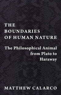 Enlarge image Cover: The Boundaries of Human Nature - Columbia University Press