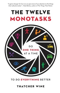 Abbildung von: The Twelve Monotasks - Little, Brown Spark